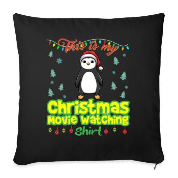 This Is My Christmas Movie Watching Shirt - Sofa pillowcase 17,3'' x 17,3'' (45 x 45 cm) - black - Front