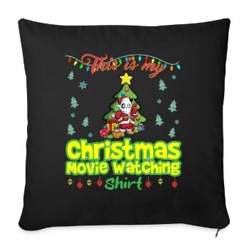 This Is My Christmas Movie Watching Shirt - Sofa pillowcase 17,3'' x 17,3'' (45 x 45 cm) - black - Front