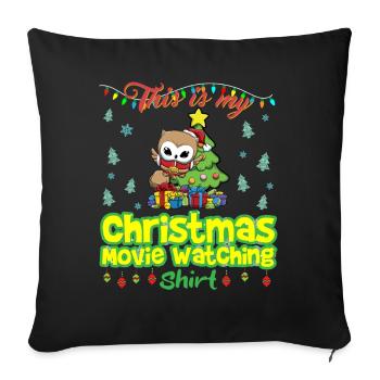 This Is My Christmas Movie Watching Shirt - Sofa pillowcase 17,3'' x 17,3'' (45 x 45 cm) - black - Front