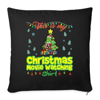 This Is My Christmas Movie Watching Shirt - Sofa pillowcase 17,3'' x 17,3'' (45 x 45 cm) - black - Front