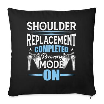Shoulder Recovery Humor - Sofa pillowcase 17,3'' x 17,3'' (45 x 45 cm) - black - Front