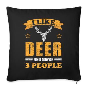 Reh Hirsch Tierliebhaber Lustiger Spruch Geschenk - Sofakissenbezug 45 x 45 cm - Schwarz - Vorne