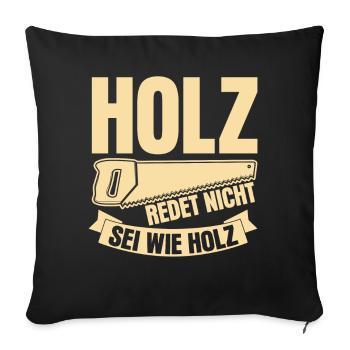 Holz Säge Tischler Schreiner Holzfäller - Sofakissenbezug 45 x 45 cm - Schwarz - Vorne