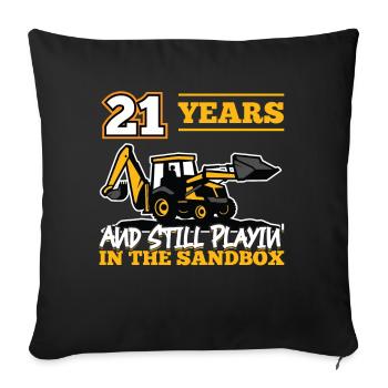 21 Jahre - 21 Jahre Alt - 21. Geburtstag - Bagger - Sofakissenbezug 45 x 45 cm - Schwarz - Vorne