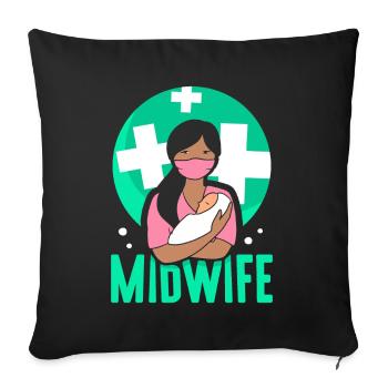 Midwife Obstetrics Sayings Profession Midwives - Sofa pillowcase 17,3'' x 17,3'' (45 x 45 cm) - black - Front