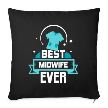 Best Midwife Ever Midwives Obstetrics - Sofa pillowcase 17,3'' x 17,3'' (45 x 45 cm) - black - Front