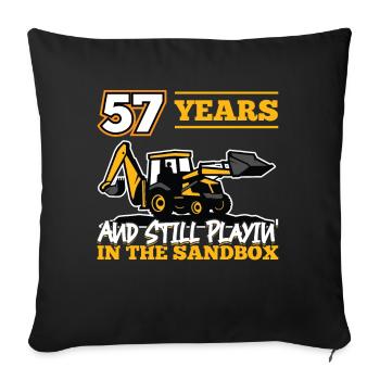 57 Jahre - 57 Jahre Alt - 57. Geburtstag - Bagger - Sofakissenbezug 45 x 45 cm - Schwarz - Vorne