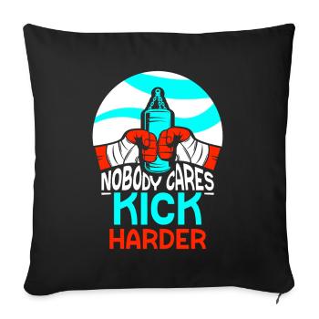 Niemand Interessiert Es Kick Härter Kickboxen Team - Sofakissenbezug 45 x 45 cm - Schwarz - Vorne