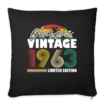 60th birthday born 1963 Classic Vintage 1963 - Sofa pillowcase 17,3'' x 17,3'' (45 x 45 cm) - black - Front