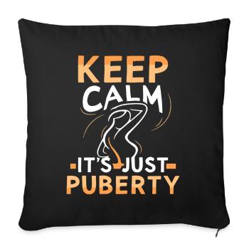 Restez calme Seule la puberté a grandi - Housse de coussin décorative 45 x 45 cm - noir - Devant