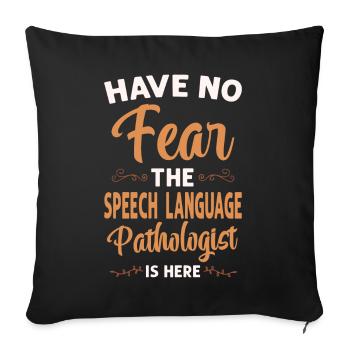 Speech Therapist Therapy Assistant - Sofakissenbezug 45 x 45 cm - Schwarz - Vorne