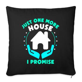 Only one more house promised real estate agents - Sofa pillowcase 17,3'' x 17,3'' (45 x 45 cm) - black - Front