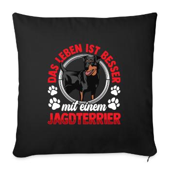 Jagdterrier Leben mit Deutscher Jagdterrier - Sofakissenbezug 45 x 45 cm - Schwarz - Vorne