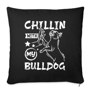 Chillin avec mon bouledogue français - Housse de coussin décorative 45 x 45 cm - noir - Devant