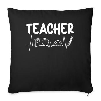 Lehrer Teacher Heartbeat Schule Schüler Klasse - Sofakissenbezug 45 x 45 cm - Schwarz - Vorne