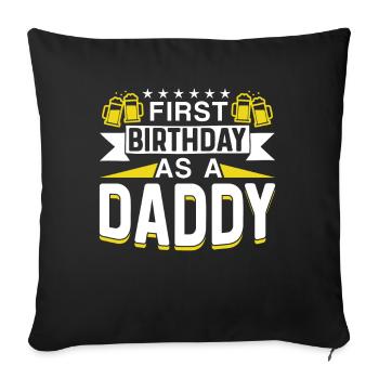 Erster Geburtstag Als Papi Vater Papa Party - Sofakissenbezug 45 x 45 cm - Schwarz - Vorne