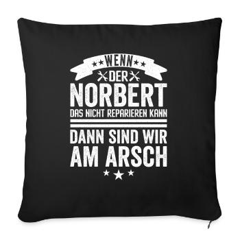 Norbert Personalisiert Handwerker Hausmeister - Sofakissenbezug 45 x 45 cm - Schwarz - Vorne