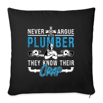 Plumber Never Argue Plumber Plumbing Tool Pipe - Sofakissenbezug 45 x 45 cm - Schwarz - Vorne
