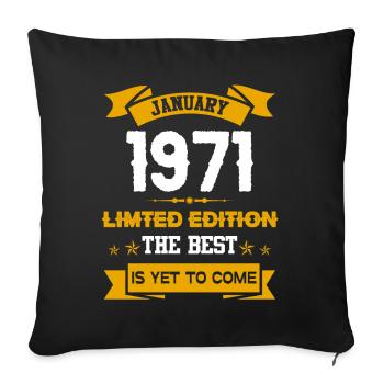 Januar 1971 Geburtstagsgeschenk - Sofakissenbezug 45 x 45 cm - Schwarz - Vorne