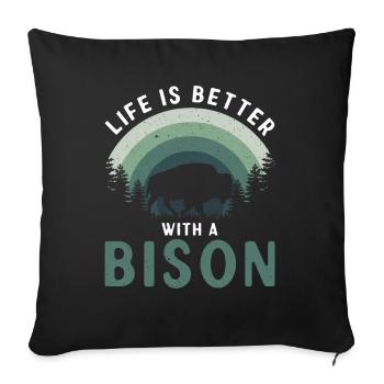Life Is Better With A Bison Kuh Bison Büffel - Sofakissenbezug 45 x 45 cm - Schwarz - Vorne