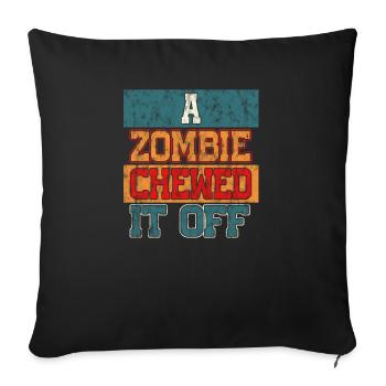 Ein Zombie kaute es ab Künstliches Bein Block - Sofakissenbezug 45 x 45 cm - Schwarz - Vorne