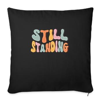 Empowering Still Standing Vintage Amputee Humor - Sofakissenbezug 45 x 45 cm - Schwarz - Vorne