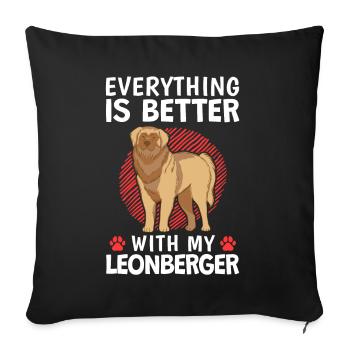 Alles ist besser mit meinem Leonberger - Sofakissenbezug 45 x 45 cm - Schwarz - Vorne