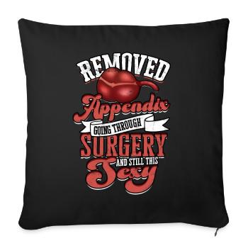 Appendix Operation Appendectomy Removal - Sofa pillowcase 17,3'' x 17,3'' (45 x 45 cm) - black - Front