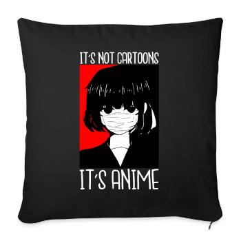 Ce n’est pas des dessins animés son anime - Housse de coussin décorative 45 x 45 cm - noir - Devant