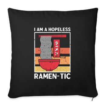 Nouilles Ramen Ramentic sans espoir Nouilles japonaises - Housse de coussin décorative 45 x 45 cm - noir - Devant