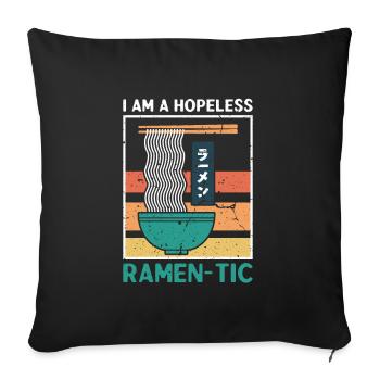 Nouilles Ramen Ramentic sans espoir Nouilles japonaises - Housse de coussin décorative 45 x 45 cm - noir - Devant