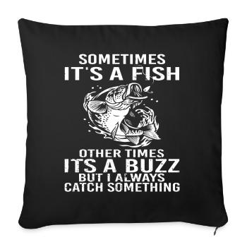 Funny Fishing Design Fisherman - Sofa pillowcase 17,3'' x 17,3'' (45 x 45 cm) - black - Front