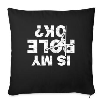 pole dance geschenk tänzerin geschenkidee fitness - Sofakissenbezug 45 x 45 cm - Schwarz - Vorne