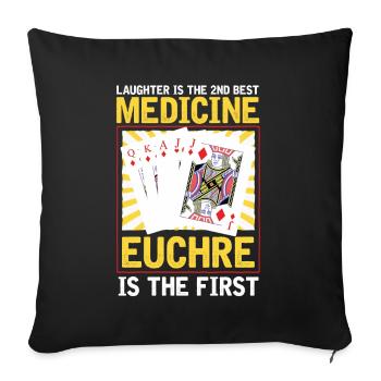 Medicine Euchre - Euchre Player Card Game Euchre - Sofa pillowcase 17,3'' x 17,3'' (45 x 45 cm) - black - Front