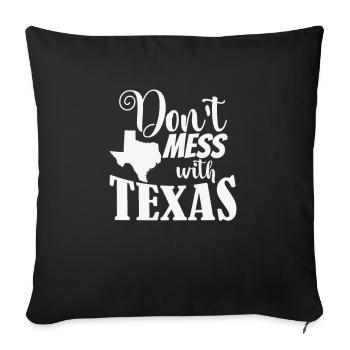 Don't Mess with Texas USA America - Sofa pillowcase 17,3'' x 17,3'' (45 x 45 cm) - black - Front