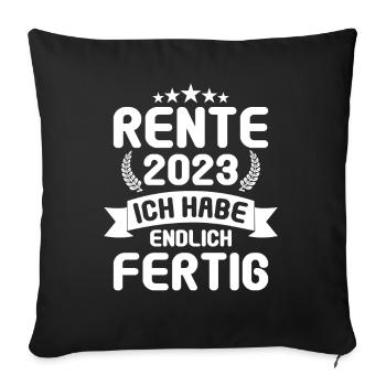 Rentner 2023 Rentnerin 2023 Rente 2023 - Sofakissenbezug 45 x 45 cm - Schwarz - Vorne
