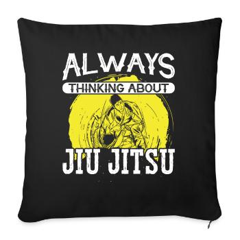 Jujutsu toujours penser au Jiu Jitsu MMA - Housse de coussin décorative 45 x 45 cm - noir - Devant