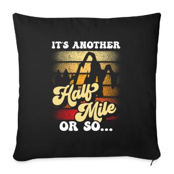 It's still half a mile or so hike - Sofa pillowcase 17,3'' x 17,3'' (45 x 45 cm) - black - Front