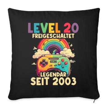 2003 Level 20 Jahre Gaming 20er 20 Geburtstag - Sofakissenbezug 45 x 45 cm - Schwarz - Vorne