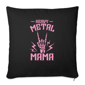 Heavy Metal Mama Music Band Genre - Sofa pillowcase 17,3'' x 17,3'' (45 x 45 cm) - black - Front