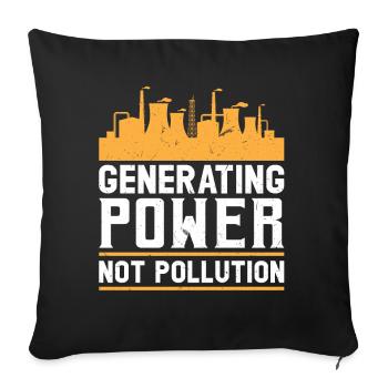Generating Power Not Pollution Nuclear Engineering - Sofakissenbezug 45 x 45 cm - Schwarz - Vorne