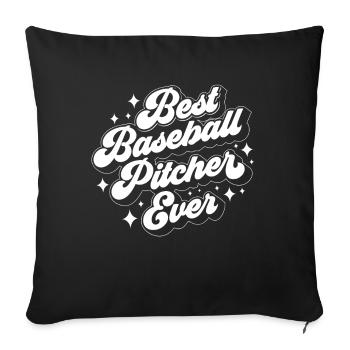 Bester Baseball Pitcher Aller Zeiten Werfer Hobby - Sofakissenbezug 45 x 45 cm - Schwarz - Vorne
