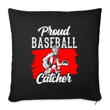 Proud Baseball Catcher Hobby Player Catcher - Sofa pillowcase 17,3'' x 17,3'' (45 x 45 cm) - black - Front