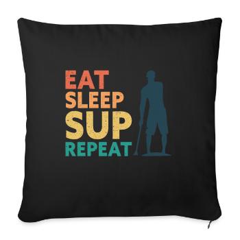 Eat Sleep SUP Repeat Stand Up Paddler Stand-Up Paddle - Sofa pillowcase 17,3'' x 17,3'' (45 x 45 cm) - black - Front