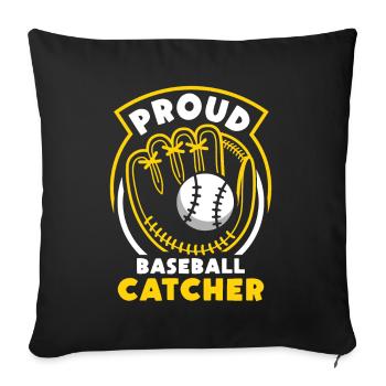 Proud Baseball Catcher Hobby Player Catcher - Sofa pillowcase 17,3'' x 17,3'' (45 x 45 cm) - black - Front