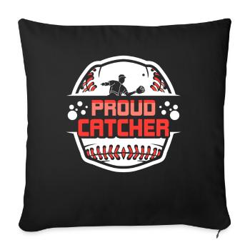 Proud Catcher Catcher Player Baseball Hobby - Sofa pillowcase 17,3'' x 17,3'' (45 x 45 cm) - black - Front