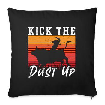Bull Riding Kick The Dust Rodeo Cowboy Bull Rider - Sofakissenbezug 45 x 45 cm - Schwarz - Vorne