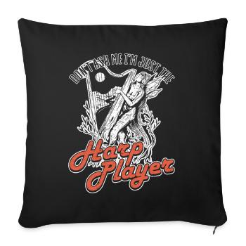 Don't Ask Me in Just The Harp Player Harp - Sofa pillowcase 17,3'' x 17,3'' (45 x 45 cm) - black - Front