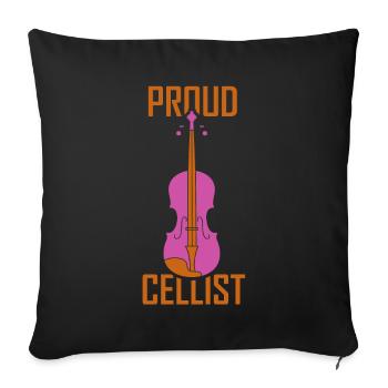 Stolze Cellistin Cellist Musiker Cellos Cello - Sofakissenbezug 45 x 45 cm - Schwarz - Vorne