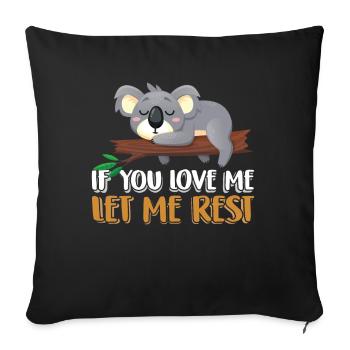 Si tu m’aimes, laisse-moi me reposer Koalas Koala - Housse de coussin décorative 45 x 45 cm - noir - Devant